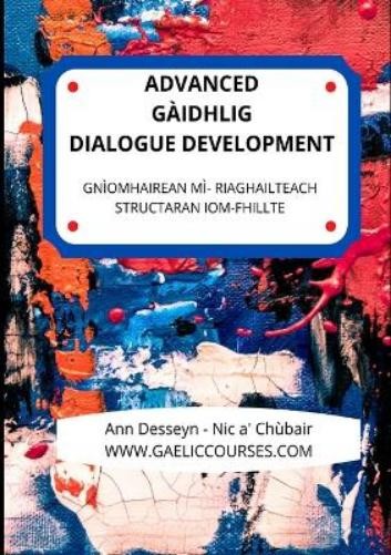 Ann Desseyn – Coope Advanced Gaelic Dialogue Developmen (Paperback) (UK IMPORT)