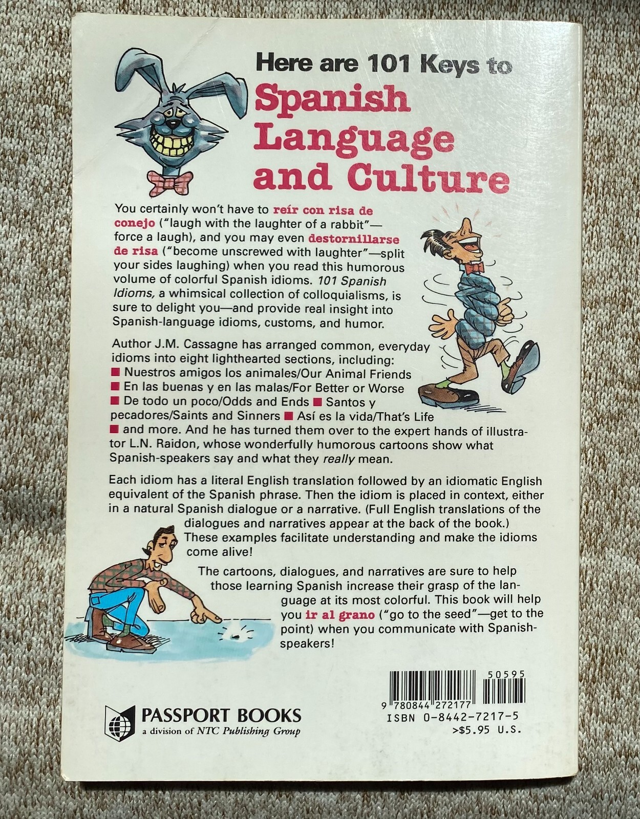 101 Spanish Idioms by JM Cassagne – Fun Intermediate Spanish – Learn Spanish
