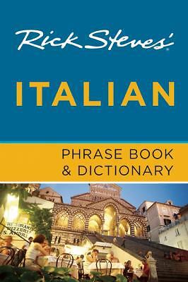 Rick Steves’ Italian Phrase Book & Dictionary by Steves, Rick