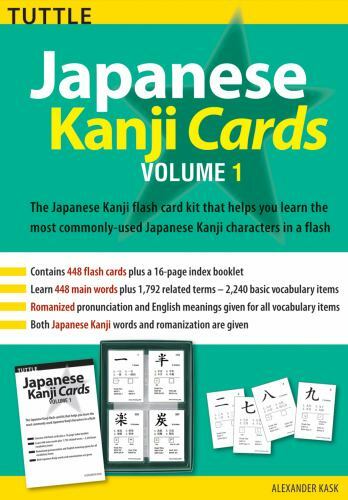 Japanese Kanji Cards Kit Volume 1: Learn 448 Japanese Characters Including Pronu