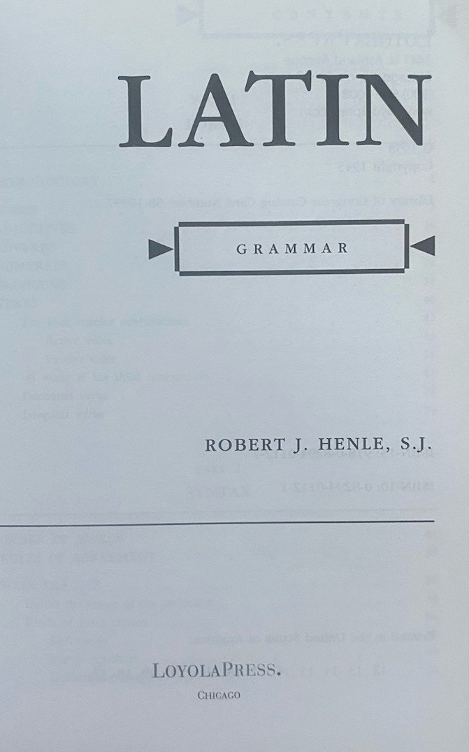 Henle Latin Grammar Paperback By Robert J. Henle GOOD