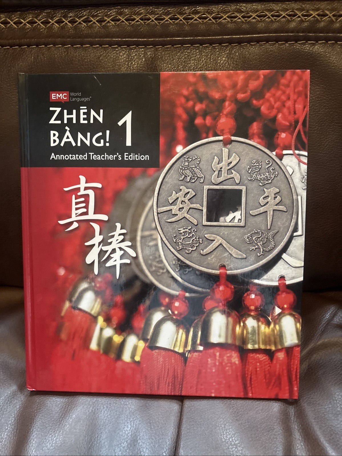 Zhen Bang! Level 1 Chinese Textbook & Annotated Teacher’s Edition Set EMC