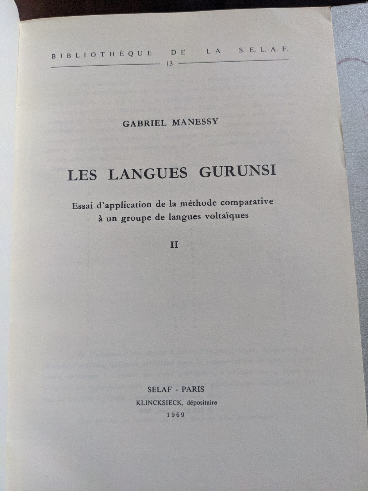 Les Langues Gurunsi Vol I & II, Gabriel Manessy, 1969 1st Edition RARE