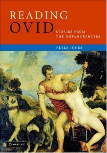 Reading Ovid: Stories from the Metamorphoses (Cambridge Intermediate Latin Read