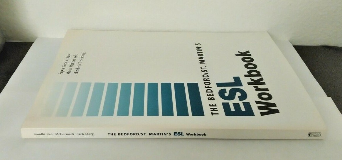 Bedford/St. Martin’s ESL Workbook by Maria McCormack, Sapna Gandhi-Rao and…