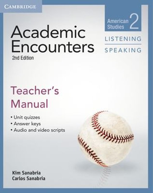 Academic Encounters Level 2: American Studies : Listening Speakin