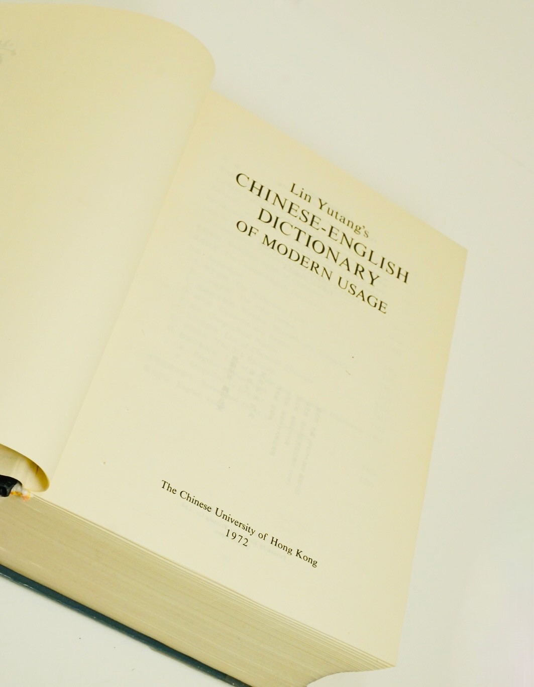 Lin Yutang’s Chinese-English Dictionary Of Modern Usage 1972 Vintage Hardcover