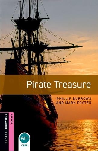 Oxford Bookworms Library: Starter: Pir…, Foster, Mark