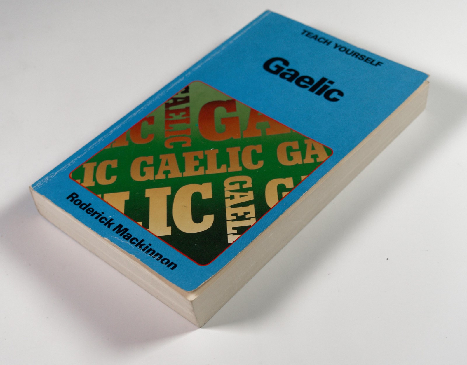Teach Yourself Gaelic by Roderick MacKinnon 1988 Hodder Stoughton Language Book