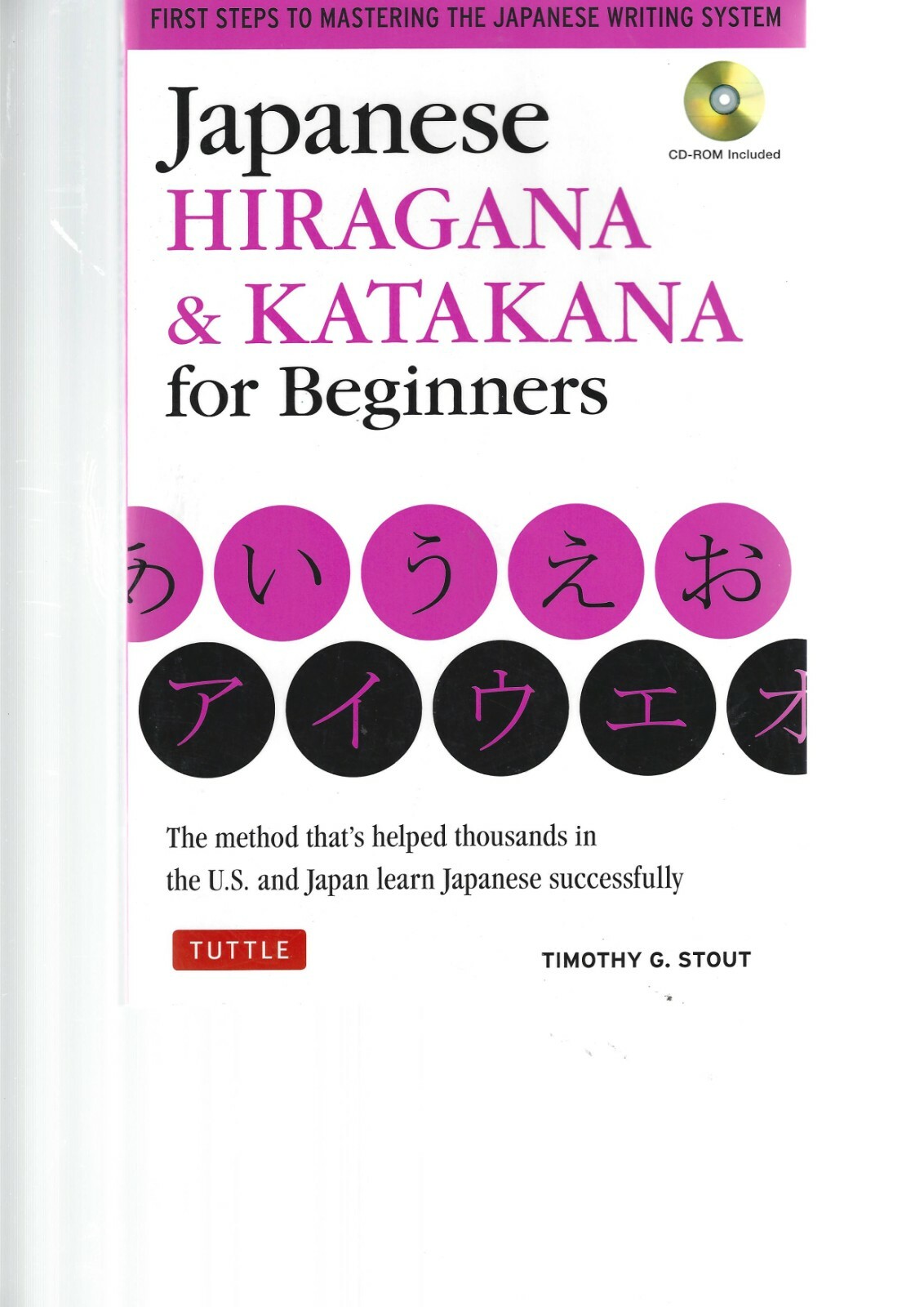Japanese Hiragana & Ktakana for Beginners T G Stout Tuttle New w/CD