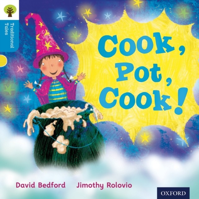 Oxford Reading Tree Traditional Tales Level 3 Cook by David Bedford PAPERBACK