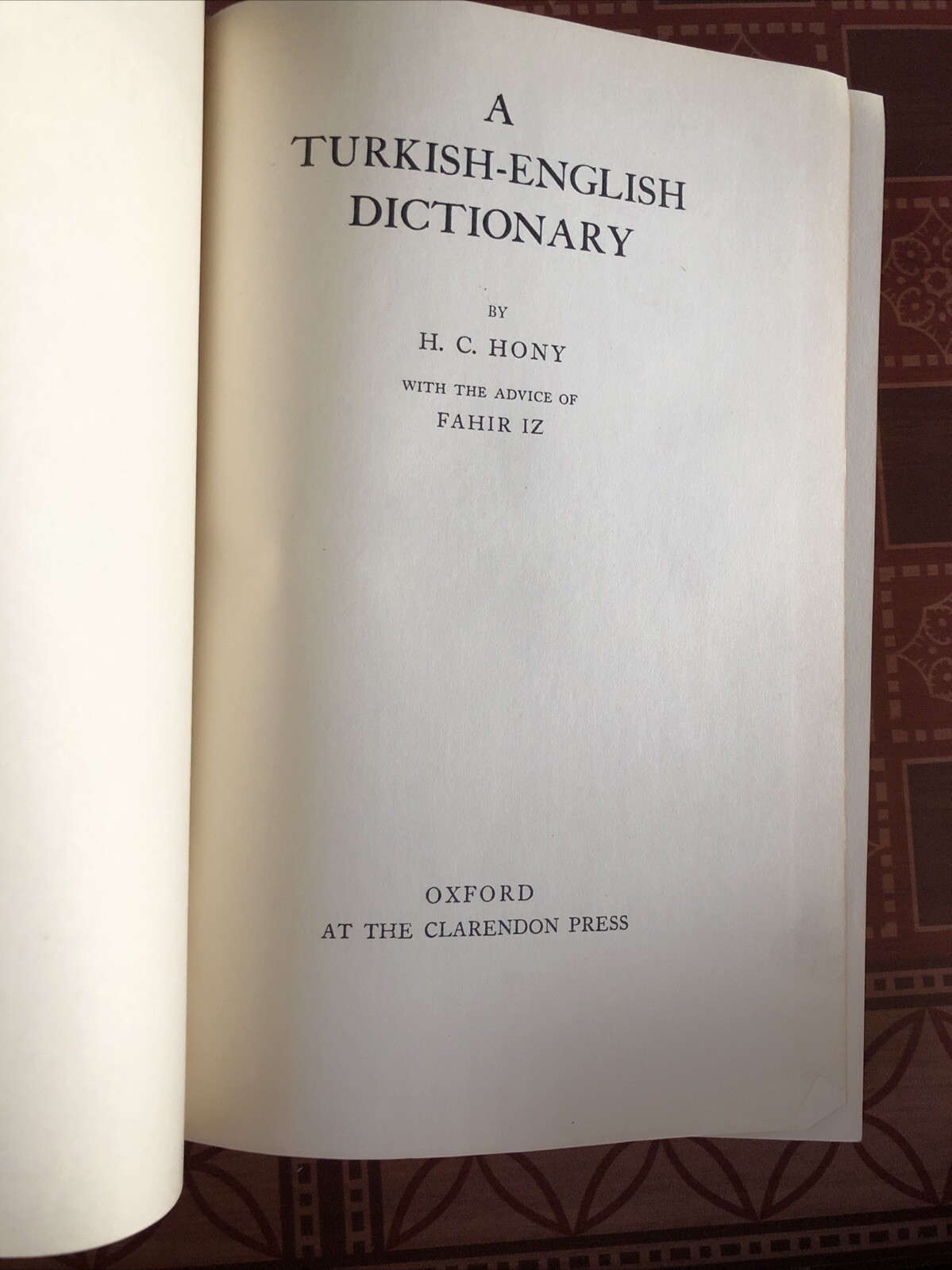 A Turkish- English Dictionary By H. C. Honey Oxford First Edition 1947 hardcover