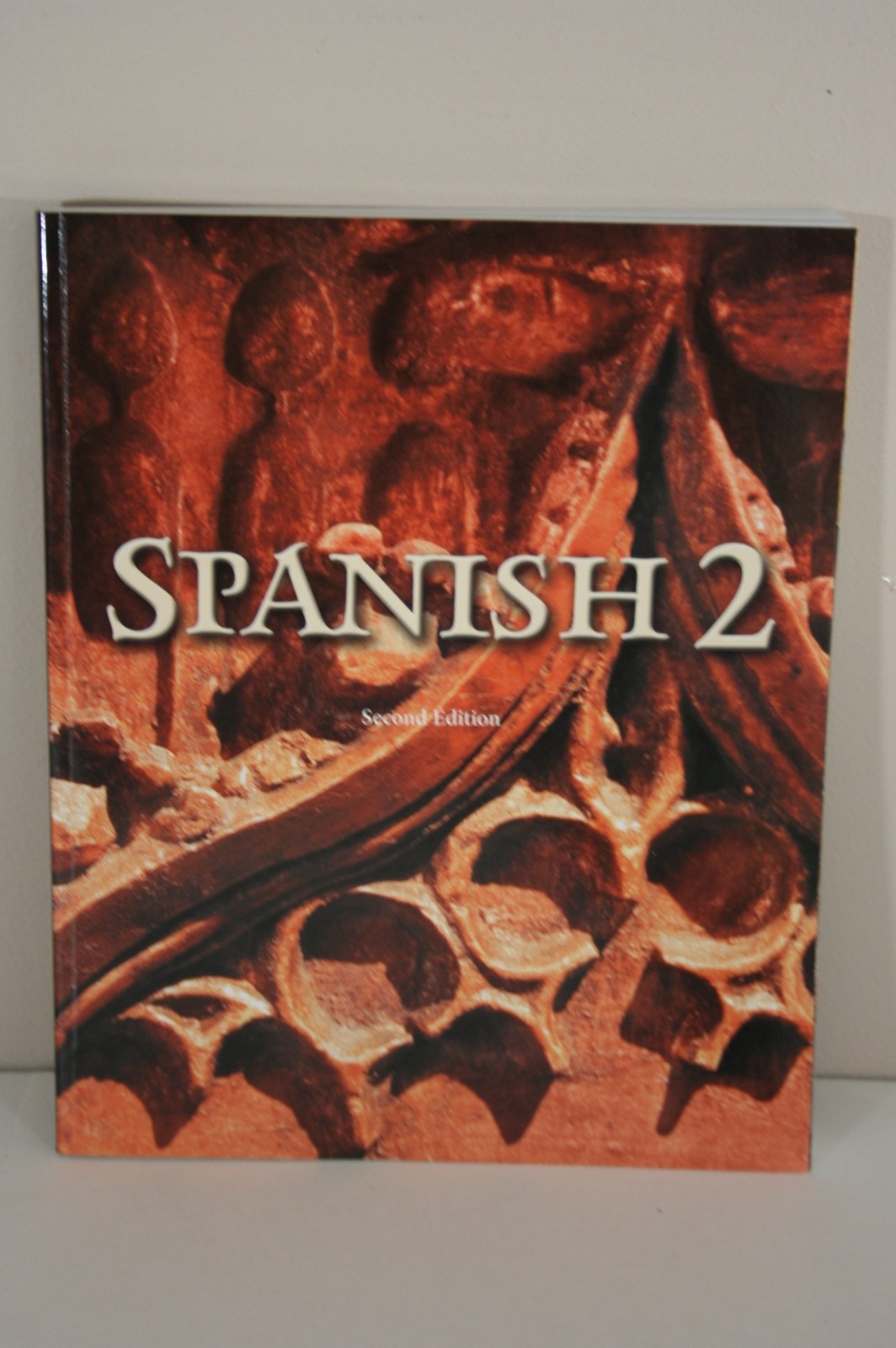 BJU Spanish 2 Student Textbook Teacher Activity Manual. Second Edition EUC