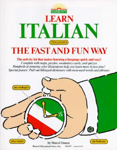 Fun Way Ser.: Learning Italian the Fast and Fun Way by Marcel Danesi (1985,…