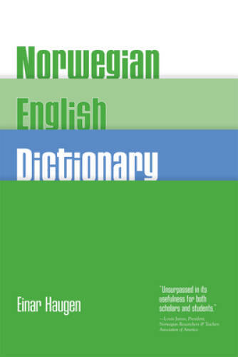 Norwegian-English Dictionary: A Pronouncing and Translating Dictionary of – GOOD
