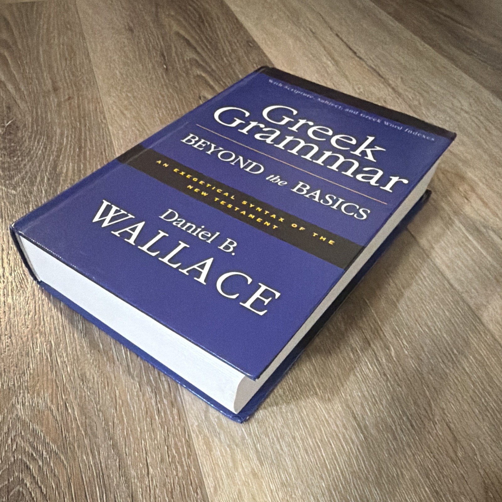 Zondervan Greek Grammar Beyond the Basics Hardcover 1996 Wallace Indexes