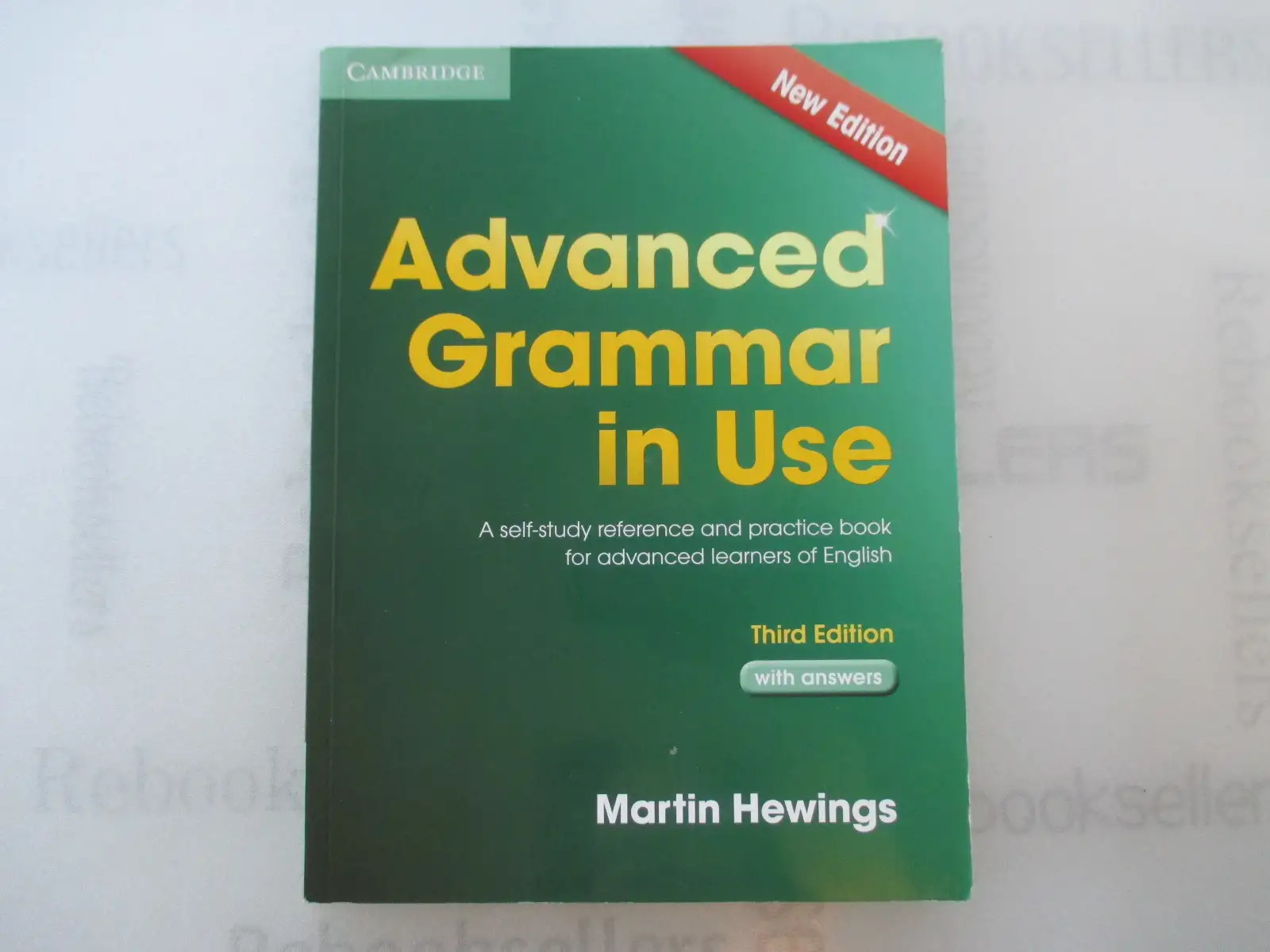 Advanced Grammar in Use with Answers: A Self-Study Reference and Practice Book..