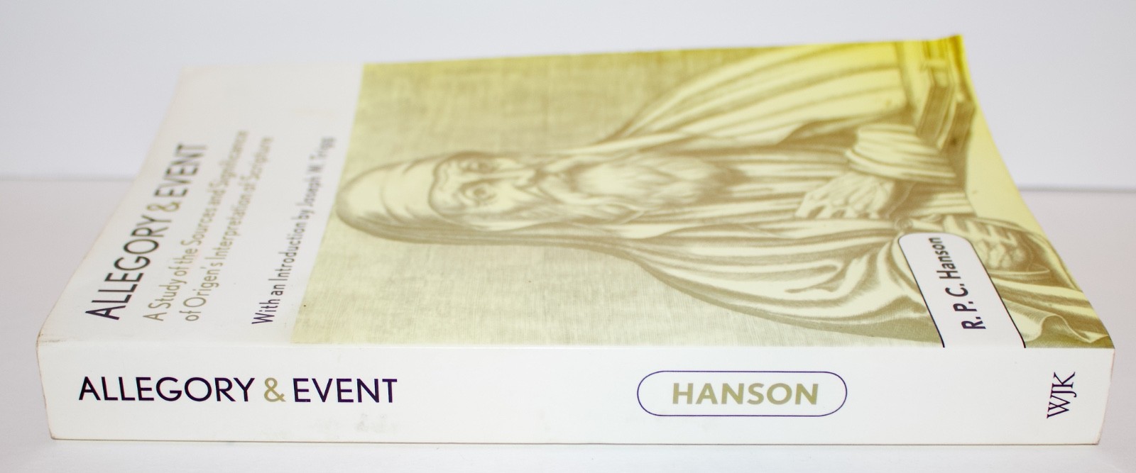 ALLEGORY & EVENT – BY R.P.C. HANSON – 2002 FIRST EDITION PAPERBACK BOOK
