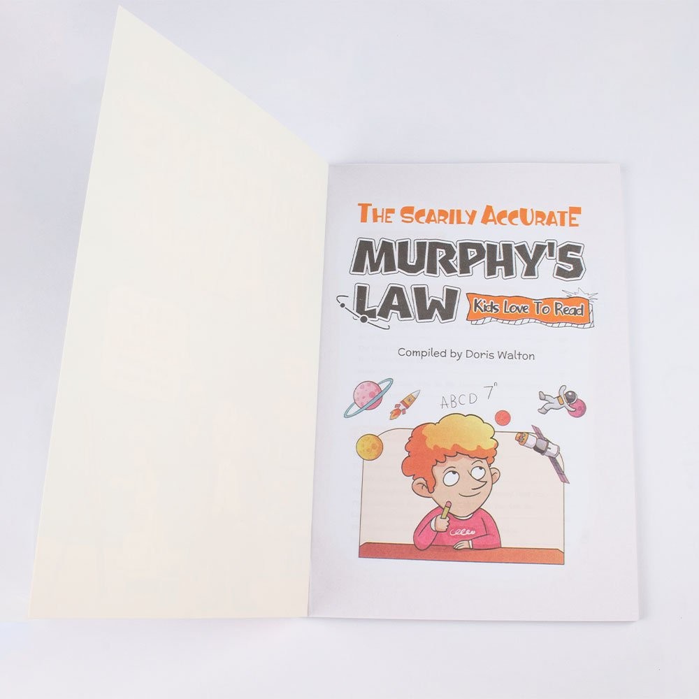 Murphy’s Law life principles for children: A comprehensive guide to benefit life