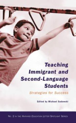 Teaching Immigrant and Second-Language Students: Strategies for Success (HEL…