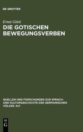 Die Gotischen Bewegungsverben