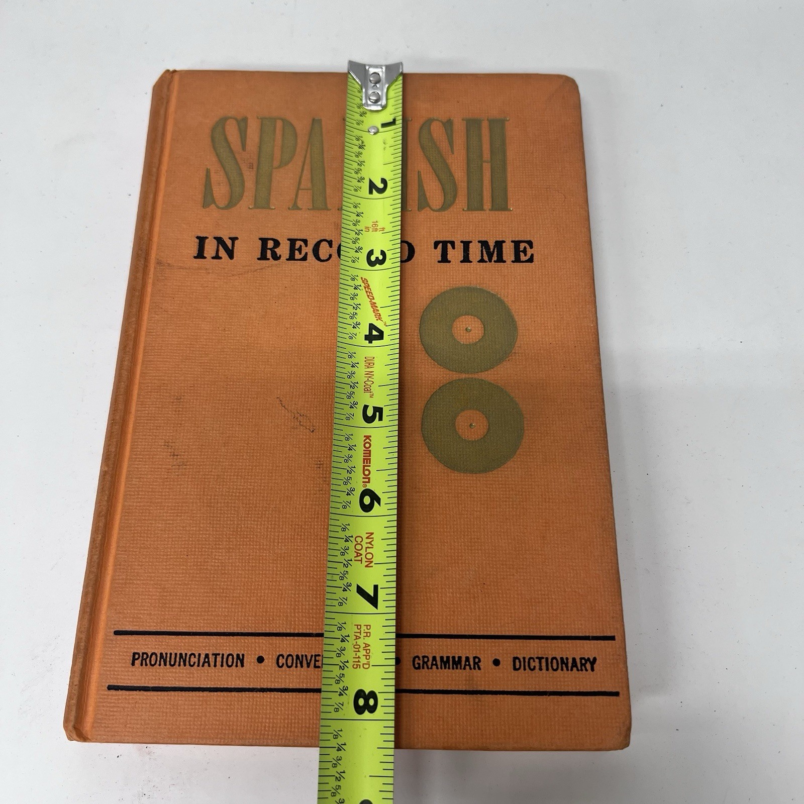 Spanish in Record Time Vintage Language Book 1958 Institute for Language Study