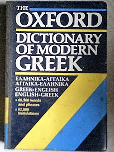 The Oxford Dictionary of Modern Greek: Greek-English/English-Greek (Oxfor – GOOD