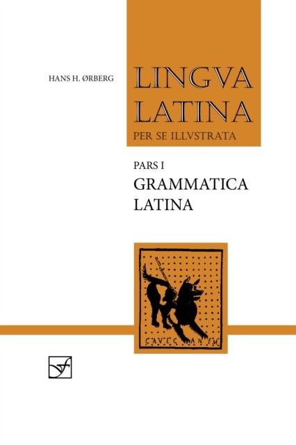 Grammatica Latina by Hans H. rberg (Paperback Book)