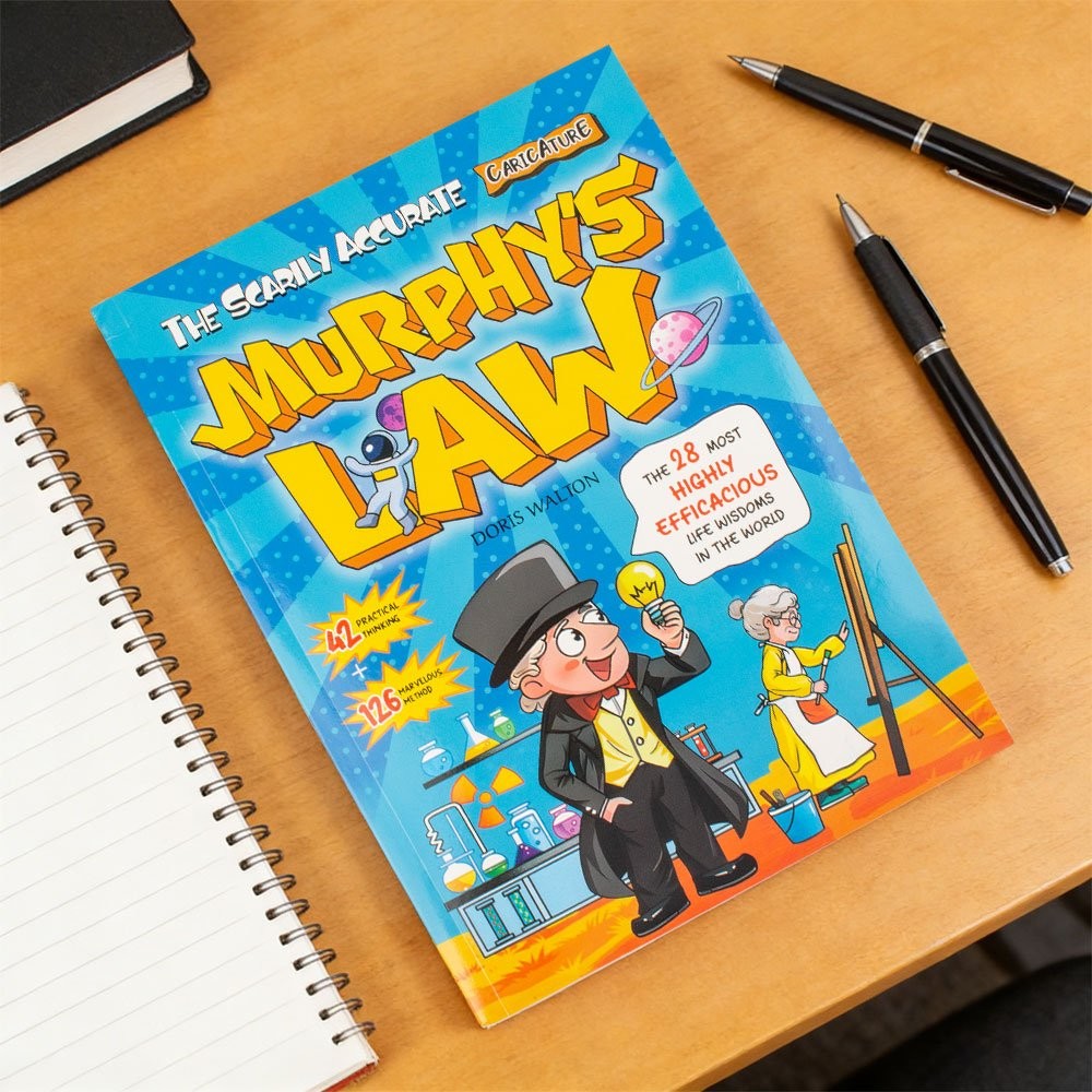 Murphy’s Law life principles for children: A comprehensive guide to benefit life