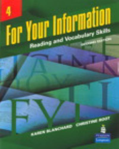 For Your Information 4 Vol. 4 : Reading and Vocabulary Skills by Christine …