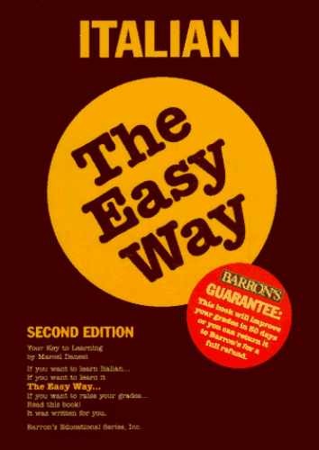 Italian the Easy Way (Easy Way – Paperback, by Marcel Danesi – Acceptable n