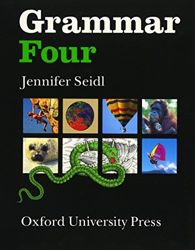 Grammar: Four: Student’s Book by Seidl, Jennifer Paperback / softback Book The