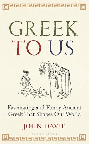Greek To Us The Fascinating An – VERY GOOD