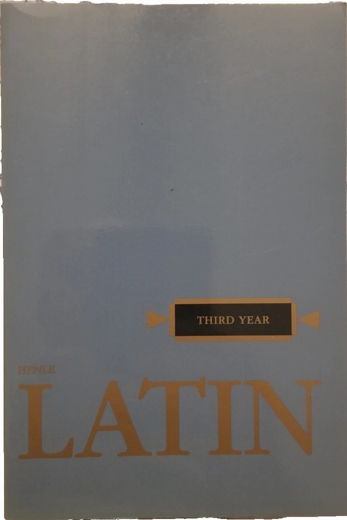 Henle Third Year Latin
