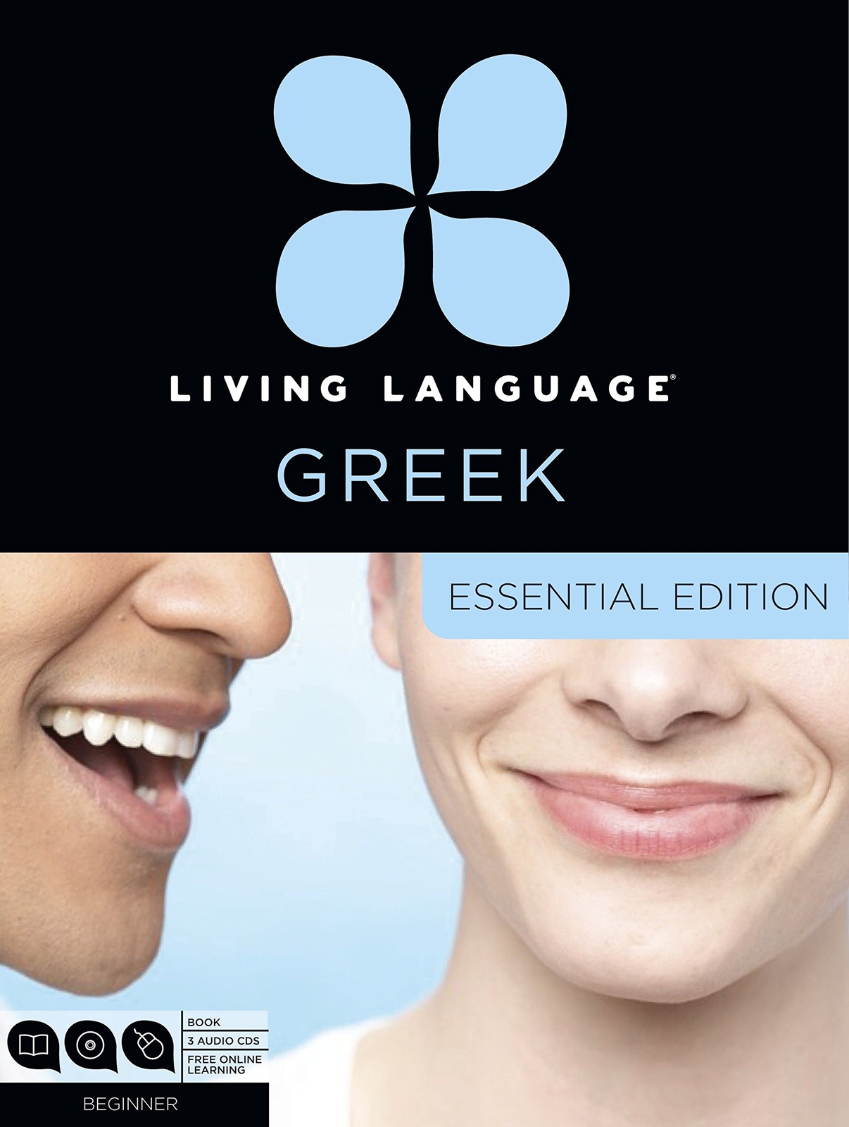 Living Language Greek, Essential Edition: Beginner course, including coursebook,