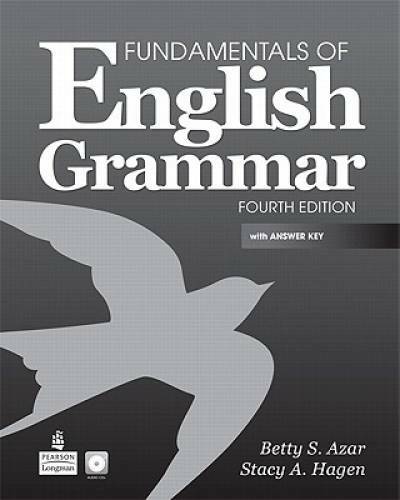 Fundamentals of English Grammar with Audio CDs and Answer Key (4th E – GOOD
