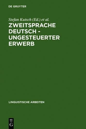 Zweitsprache Deutsch – ungesteuerter Erwerb (Hardback)