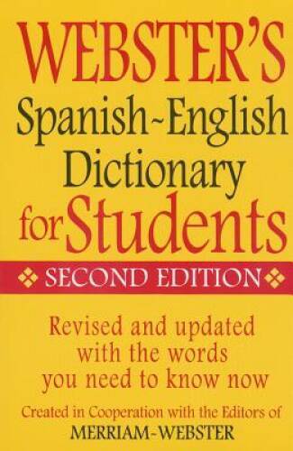 Web Spanish-English Dict for S – Paperback By Merriam-Webster – VERY GOOD