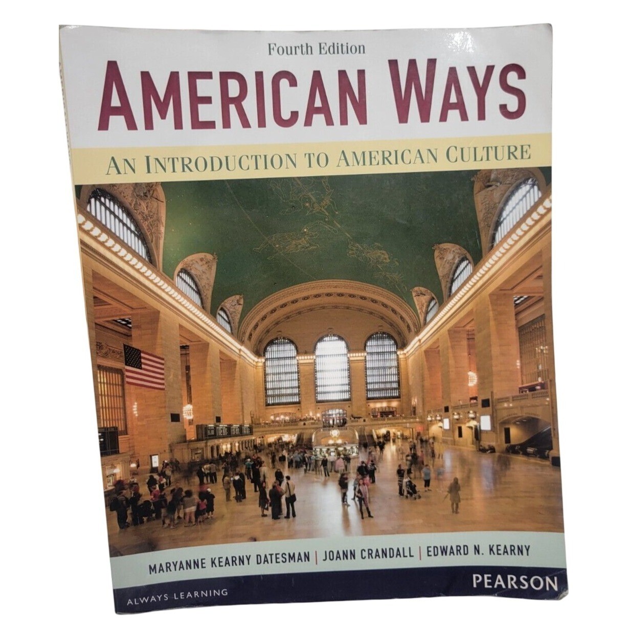 Pearson American Ways Introduction to American Culture Textbook 4th Ed Paperback