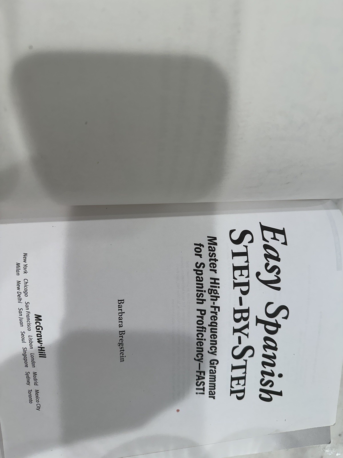 Easy Spanish Step-By-Step by Barbara Bregstein