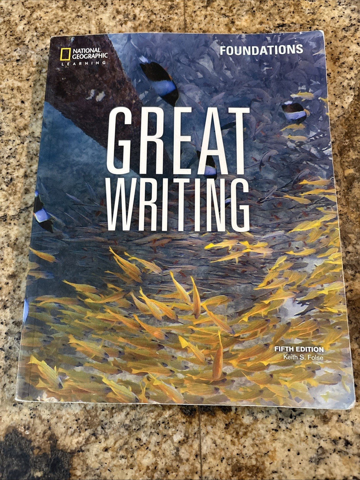 Great Writing, Fifth Edition Ser.: Great Writing Foundations: Student’s Book by