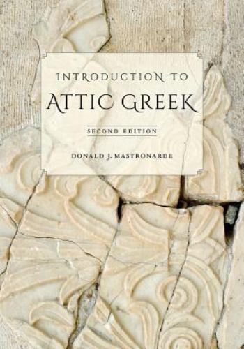 Introduction to Attic Greek, Mastronarde, Donald J., New Book