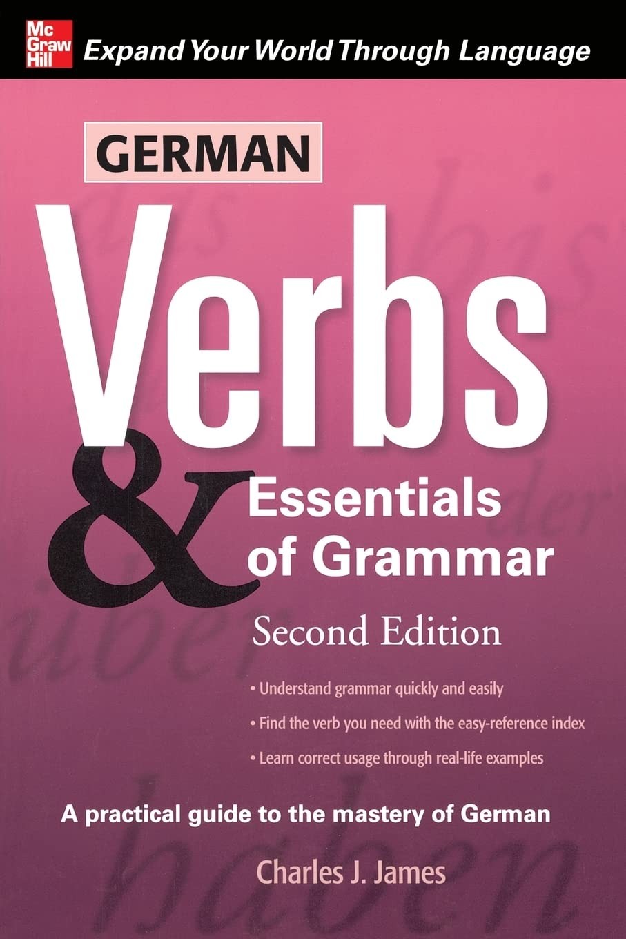 German Verbs & Essential of Grammar, Second Edition (Verbs and Essentials of…