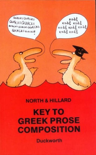 Key to Greek Prose Composition (Greek Language) By A.E. Hillard,
