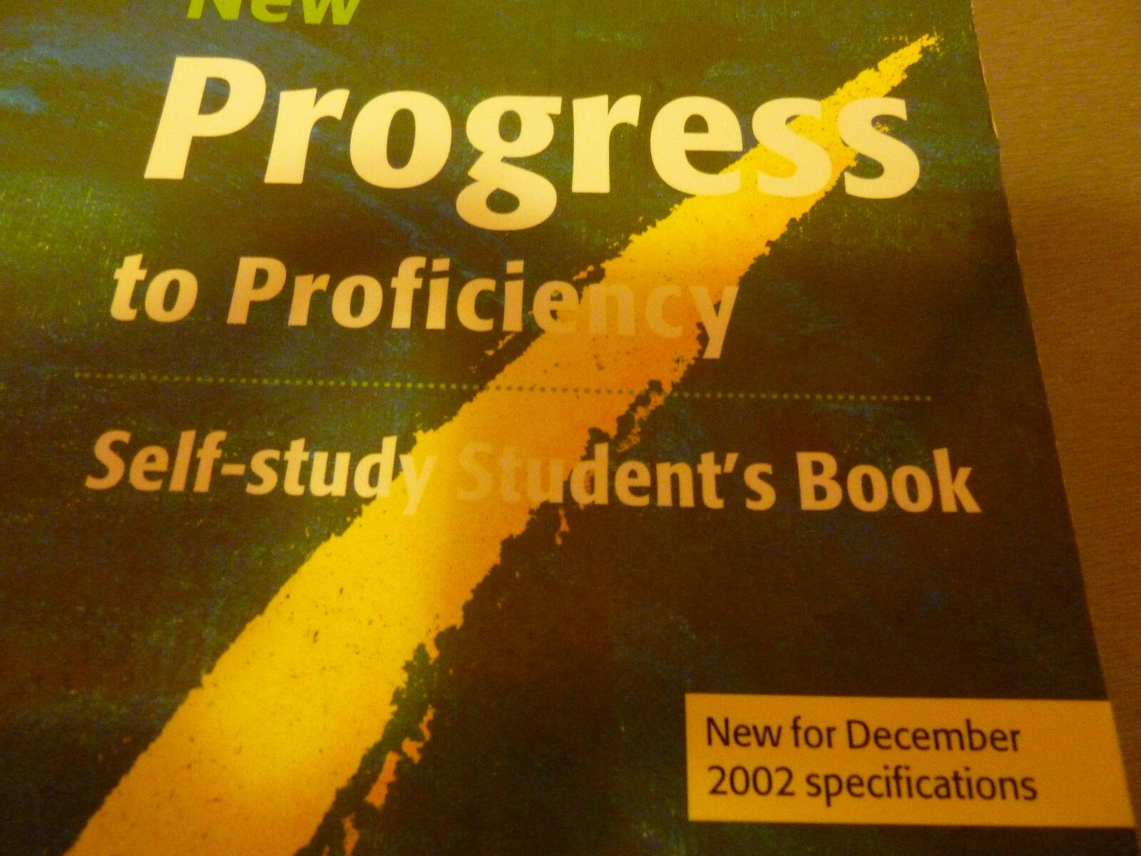 New Progress to Proficiency Self-study Student`s book 2002, by Leo Jones, USED