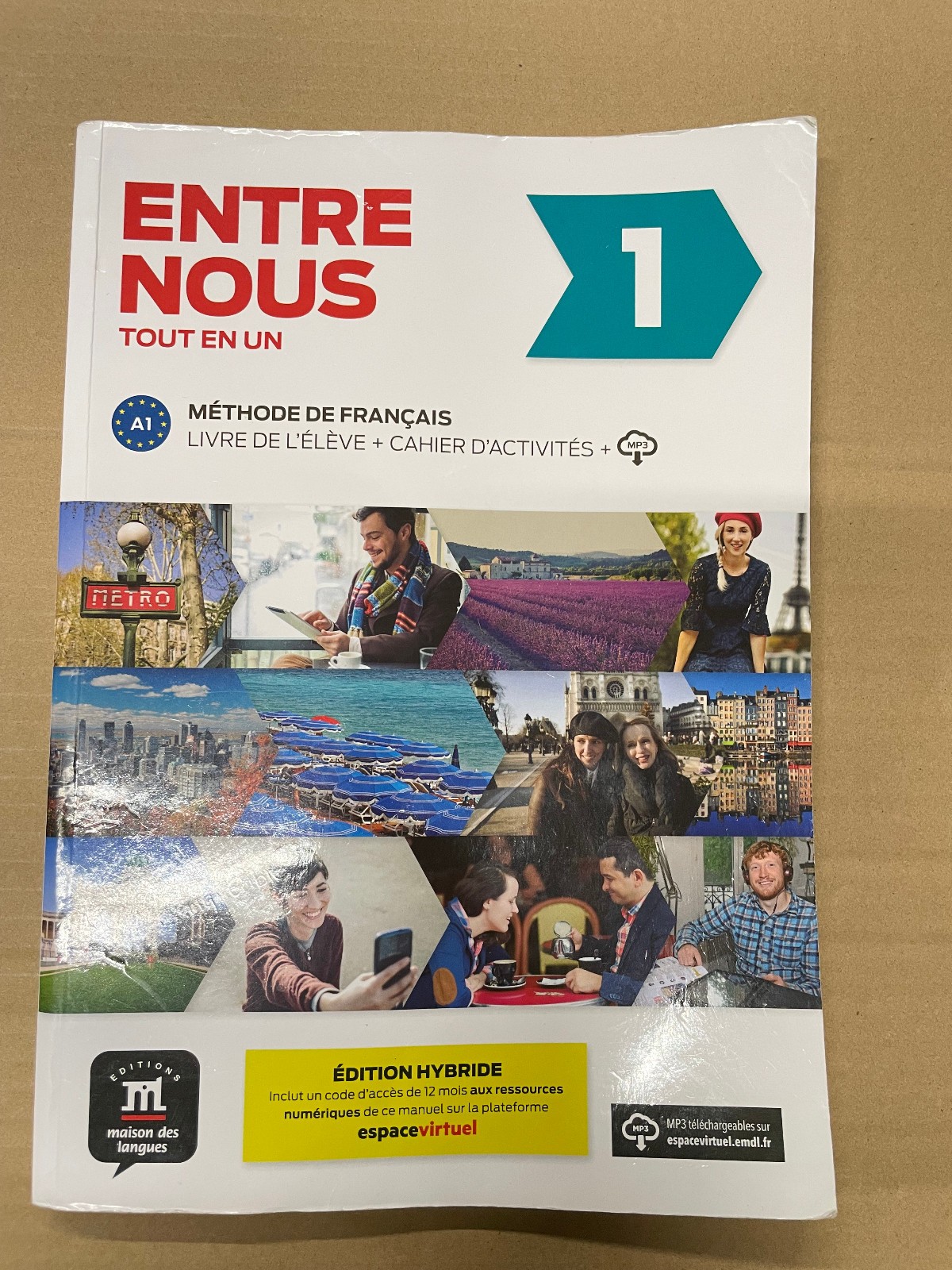 Entre Nous 1: Tout En Un Methode De Frncais French Language Book