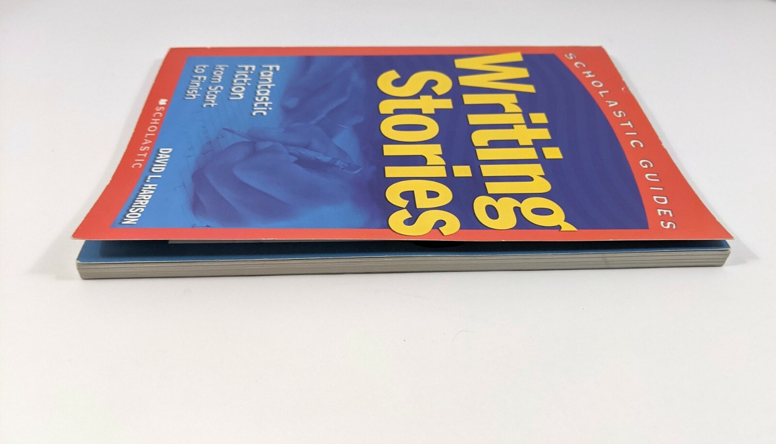 Scholastic Guides Writing Stories Fantastic Fiction Middle School High School