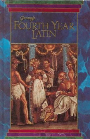 JENNEY’S FOURTH YEAR LATIN GRADE 8-12 TEXT 1990C by Savvas Learning Co (Hardc…