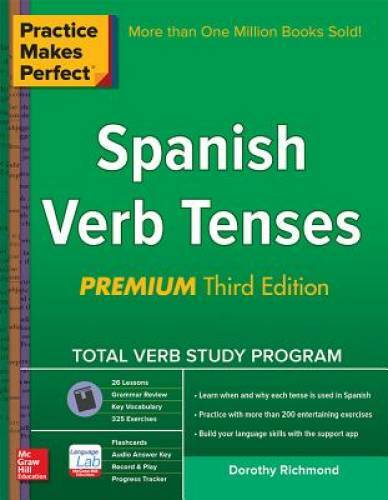 Practice Makes Perfect Spanish Verb Tenses, Premium 3rd Edition (Practice – GOOD