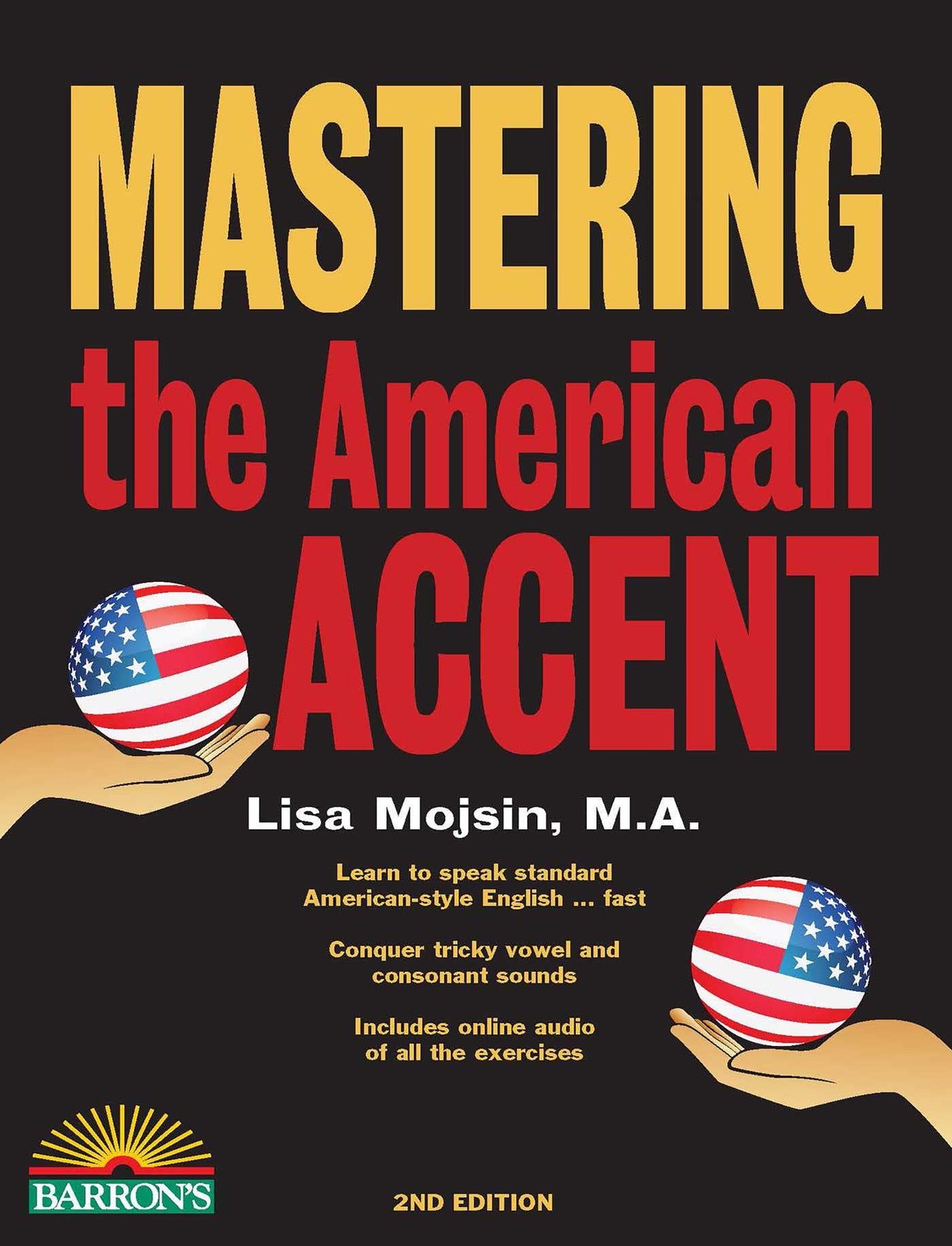 Mastering the American Accent with Online Audio (Barron’s Foreign Language G…
